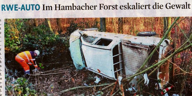 Attentat auf Fahrzeug im Hambacher Forst